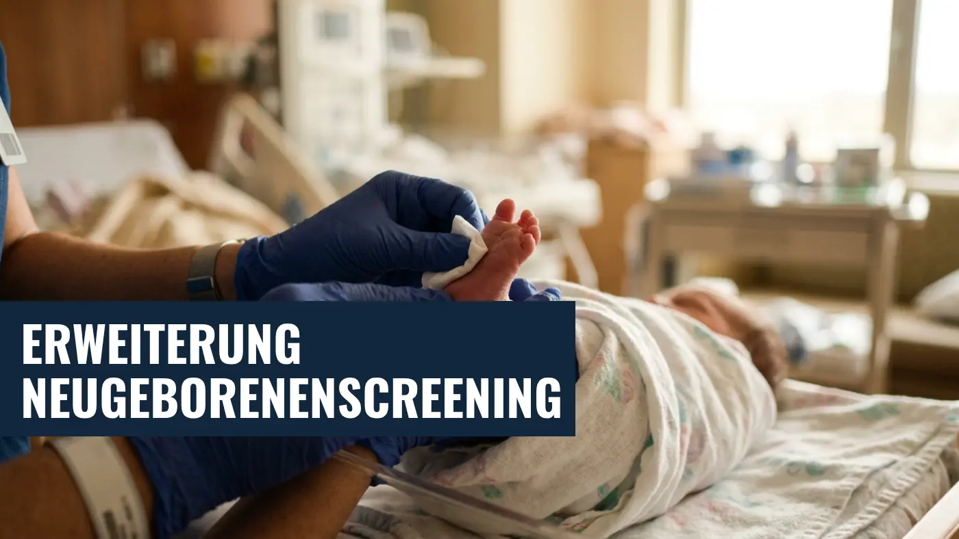 Neugeborenenscreening 2026: Vier neue Tests als Kassenleistung