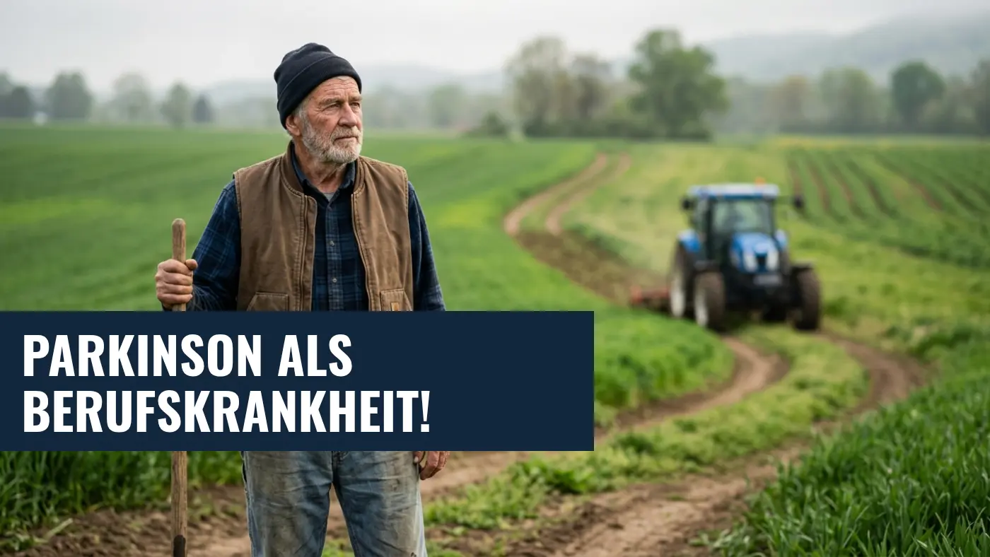 Parkinson durch Pestizide offiziell als Berufskrankheit anerkannt