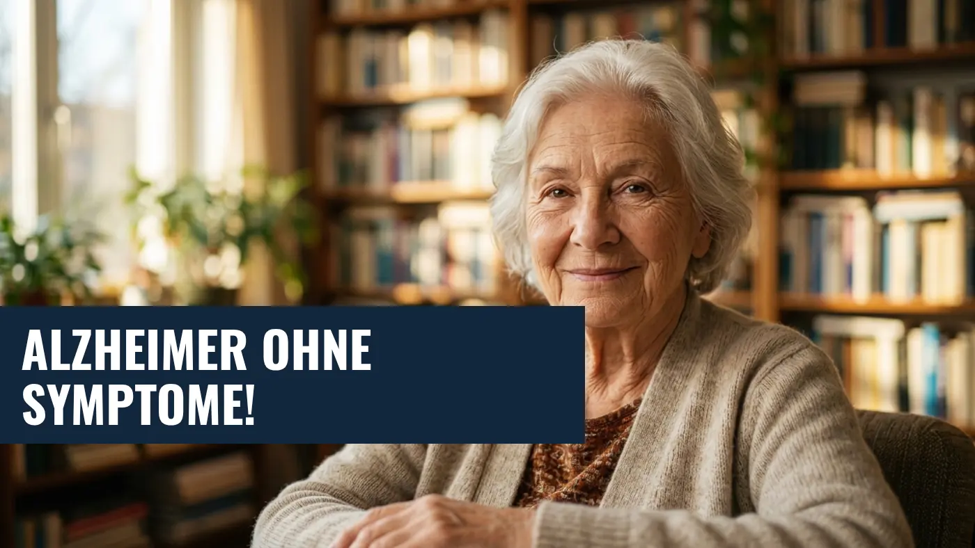 Asymptomatische Alzheimer-Krankheit: Warum einige trotz Plaques geistig fit bleiben