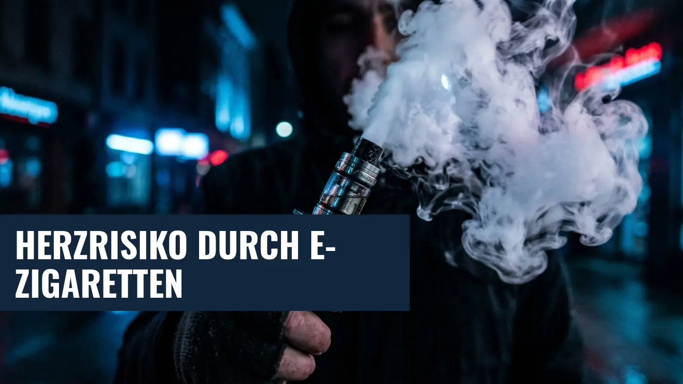 E-Zigaretten: Kühlstoffe erhöhen Risiko für Herzrhythmusstörungen