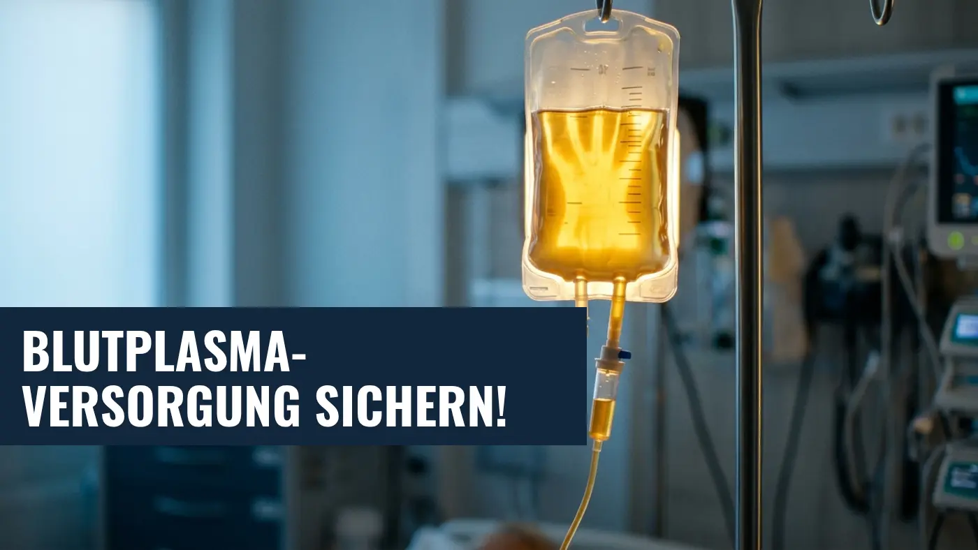 GKV-Reform 2026: Schutz von Blutplasmapräparaten gefordert