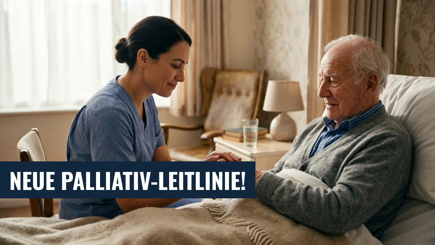 S3-Leitlinie Palliativmedizin 2026: Fokus auf Angehörige & Spiritualität