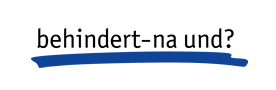 Behindert - na und? e. V. Logo