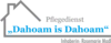 Logo von Pflegedienst "Dahoam is Dahoam" Inh. Rosemarie Madl